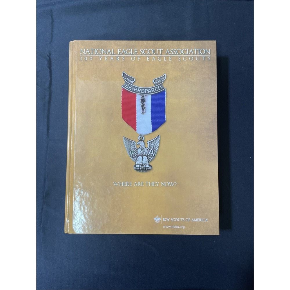 Where Are They Now? National Eagle Scout Association 2012 BSA Centennial